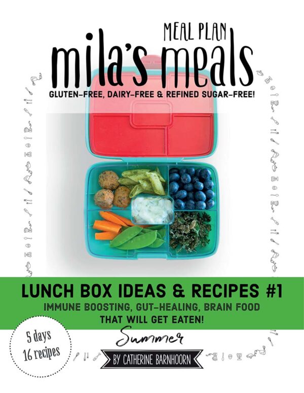 milas meals gluten-free, dairy-free, sugar-free lunch box foods meal plan cover